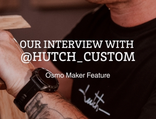 Craftsmanship meets Creativity at Hutch Custom – Osmo Maker Feature