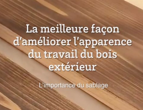 Le sablage du bois extérieur avant la teinture: l’étape la plus importante de la finition du bois  